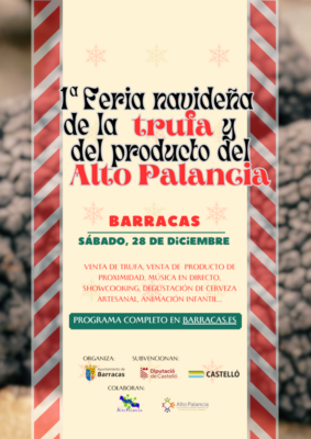 I FERIA NAVIDEÑA DE LA TRUFA Y DEL PRODUCTO DEL ALTO PALANCIA