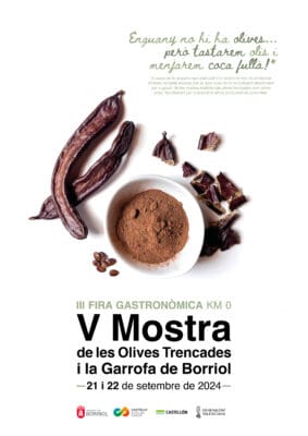 V Muestra de las Olivas Rotas y la Algarroba de Borriol II Gastronomische Messe Km 0